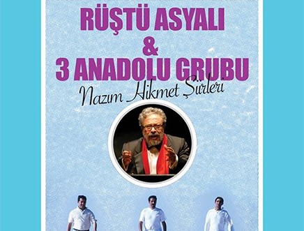 Rüştü Asyalı & Üç Anadolu - İyi ki Doğdun Nazım