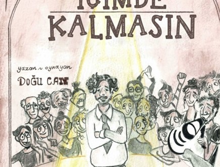 İçimde Kalmasın - Tiyatro