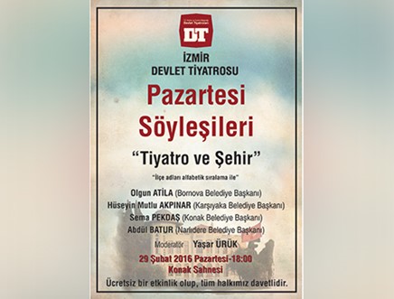 Pazartesi Söyleşileri - Tiyatro ve Şehir