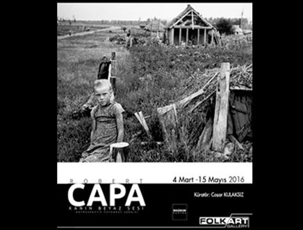 Robert Capa - Kanın Beyaz Sesi - Retrospektif Sergi
