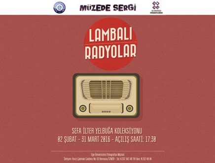 Ege’de Lambalı Radyolar Sergisi