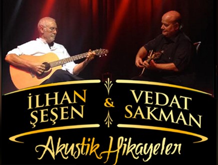 İlhan Şeşen & Vedat Sakman