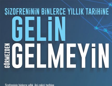 Görmezden Gelmeyelim - Tarih Öncesinden Günümüze Şizofreni Serüveni