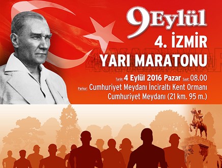 9 Eylül İzmir’in Kurtuluşu 4. Yarı Maratonu