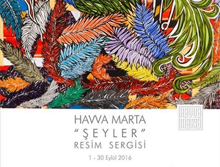 Havva Marta - "Şeyler" Resim Sergisi