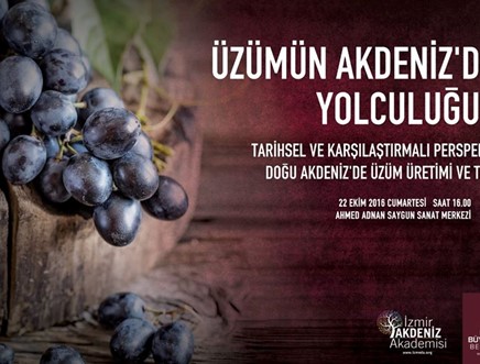 Üzümün Akdeniz’deki Yolculuğu III