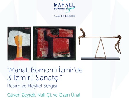 Mahall Bomonti İzmir’de 3 İzmirli Sanatçı