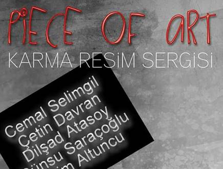 Piece Of Art Karma Resim Sergisi