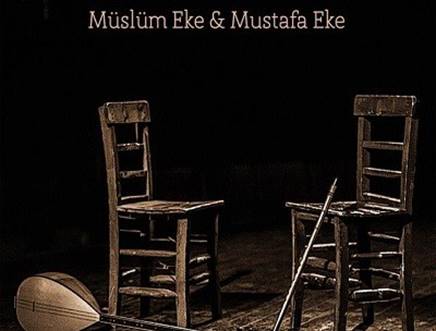 Bir Tel Bir Nefes Müslüm Eke - Mustafa Eke